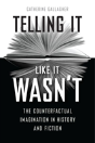 Telling It Like It Wasn'T - Preview