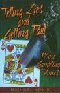 Telling Lies And Getting Paid - Preview