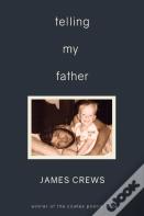 Telling My Father