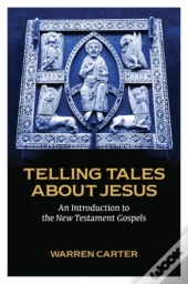 Telling Tales About Jesus