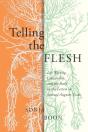 Telling The Flesh - Preview