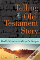 Telling The Old Testament Story