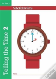Telling The Time Book 2 (Ks1 Maths, Ages 6-7)