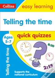 Telling The Time Quick Quizzes Ages 5-7