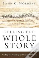Telling The Whole Story