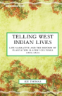 Telling West Indian Lives - Preview