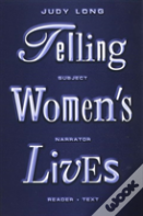 Telling Women'S Lives