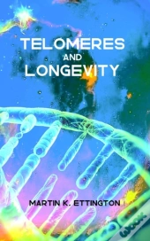 Telomeres And Longevity