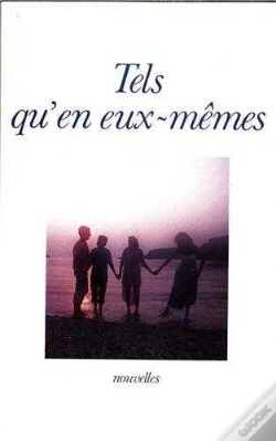 Capa do artigo Tels Qu'En Eux Memes