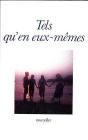 Tels Qu'En Eux Memes - Preview