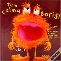 Tem Calma, Boris!