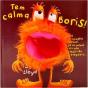Tem Calma, Boris! - Preview