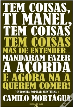 Capa do artigo Tem Coisas, Ti Manel, Tem Coisas, Tem Coisas Más de Entender...