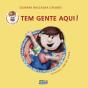 Tem Gente Aqui! - Preview