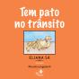 Tem Pato No Trânsito - Preview