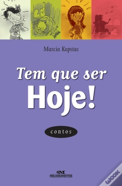 Capa do artigo Tem Que Ser Hoje!