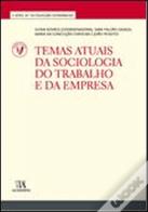 Temas Atuais da Sociologia do Trabalho e da Empresa