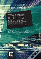 Temas Atuais de Direito da Concorrência