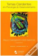 Temas Candentes em Psicologia do Desenvolvimento