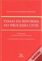 Temas da Reforma do Processo Civil - Volume IV