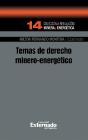 Temas De Derecho Minero-Energético - Preview