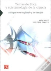 Temas De Etica Y Epistemologia De La Ciencia 