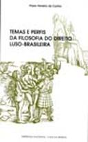 Temas e Perfis da Filosofia do Direito Luso-Brasileira