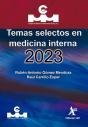 Temas Selectos En Medicina Interna 2023 - Preview