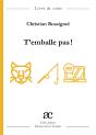 T'Emballe Pas ! - Preview