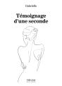 Témoignage D'Une Seconde - Preview