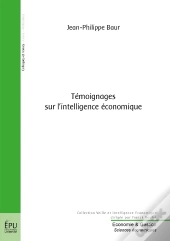Témoignages Sur L'Intelligence Économique