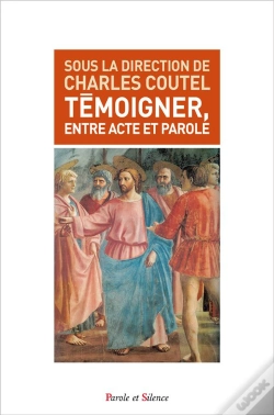 Capa do artigo Témoigner Entre Acte Et Parole