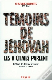 Capa do artigo Témoins De Jehovah : Les Victimes Parlent