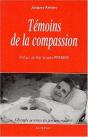 Témoins De La Compassion - L'Evangile Au Service Des Personnes Malades - Preview