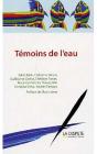 Témoins De L'Eau - Preview