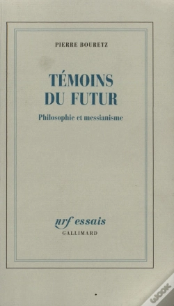 Capa do artigo Témoins Du Futur : Philosophie Et Messianisme