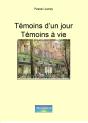 Temoins D'Un Jour Temoins A Vie - Preview