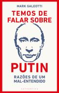 Temos de Falar sobre Putin
