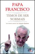 Temos de Ser Normais