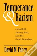 Temperance And Racism