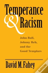Temperance And Racism