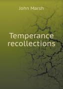 Temperance Recollections