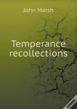 Capa do artigo Temperance Recollections