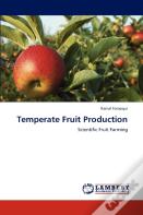 Temperate Fruit Production