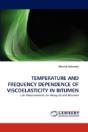 Temperature And Frequency Dependence Of Viscoelasticity In Bitumen - Preview