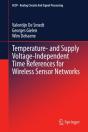 Temperature- And Supply Voltage-Independent Time References For Wireless Sensor Networks - Preview