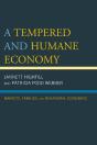 Tempered And Humane Economy - Preview