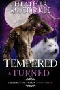 Tempered & Turned - Preview