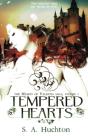 Tempered Hearts - Preview