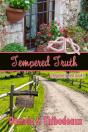 Tempered Truth - Preview